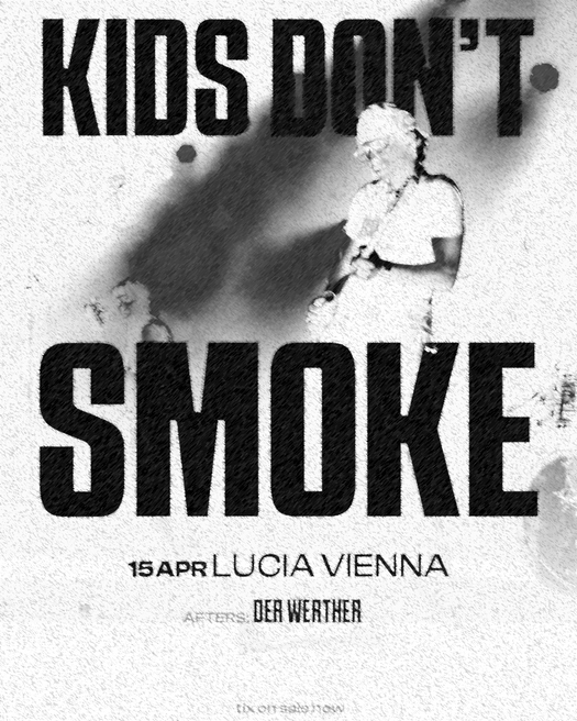 Event image for Kids don't smoke Live