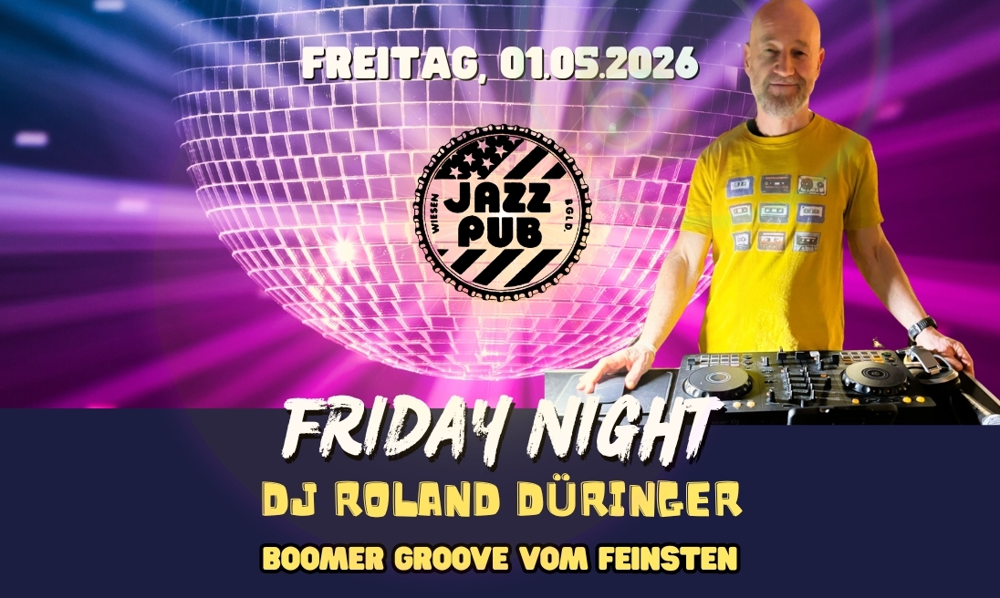 Event image for Friday Night mit DJ Roland Düringer