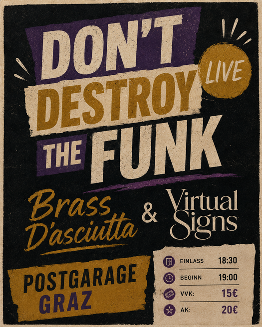 Event image for Don‘t Destroy the Funk ! BrassD‘asciutta & Virtual Signs