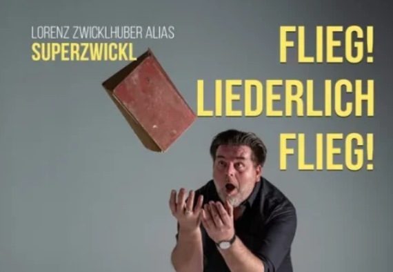 Superzwickl - FLIEG! LIEDERLICH FLIEG!