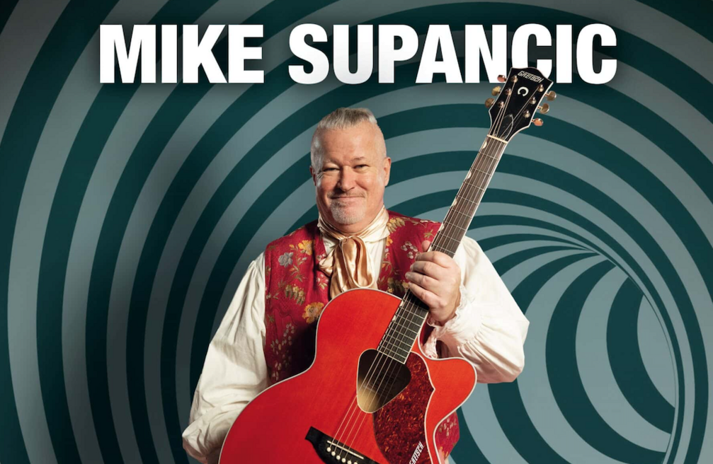 Event image for Mike Supancic - Traumhafte Zeiten