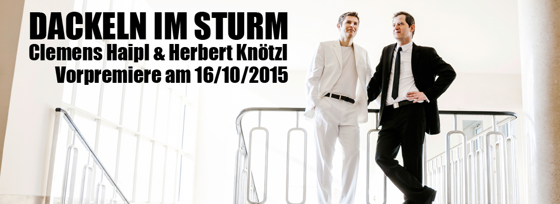 Event image for DACKELN IM STURM von Clemens Haipl & Herbert Knötzl