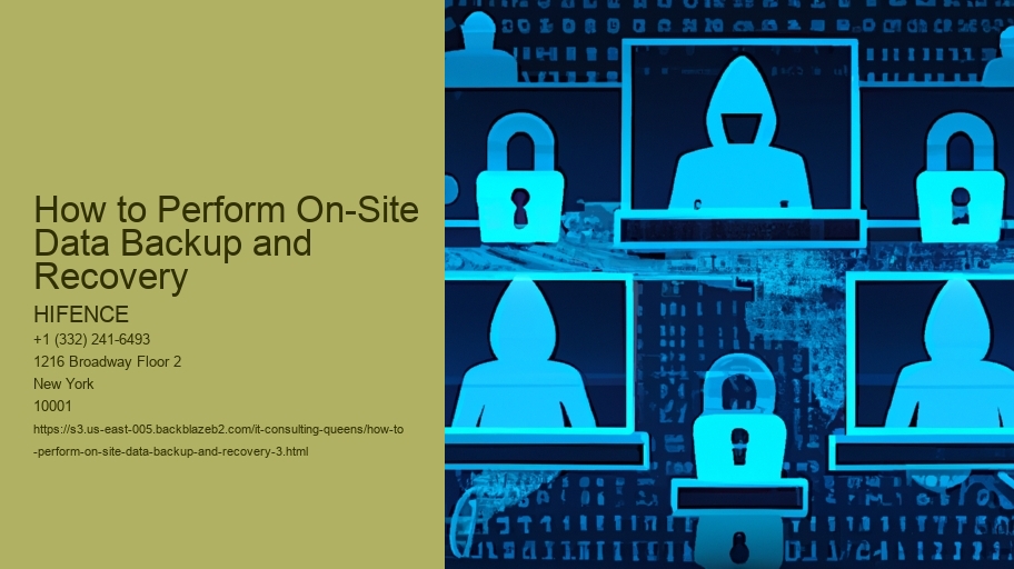 How to Perform On-Site Data Backup and Recovery