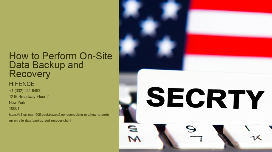 How to Perform On-Site Data Backup and Recovery