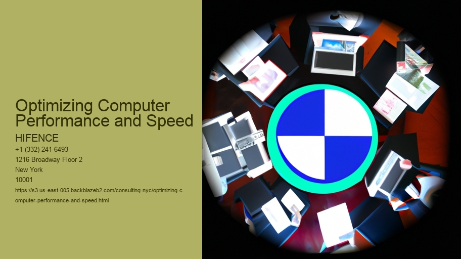 Optimizing Computer Performance and Speed