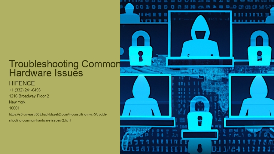 Troubleshooting Common Hardware Issues