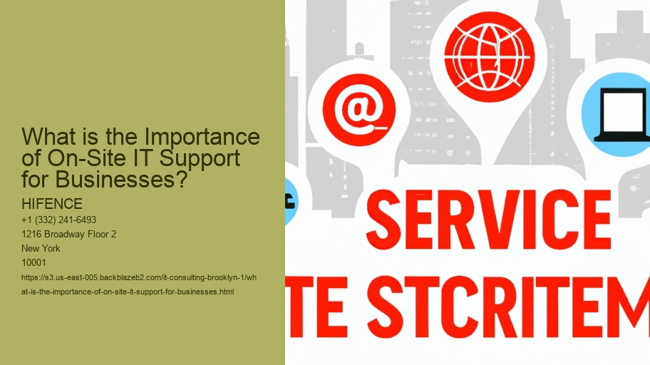 What is the Importance of On-Site IT Support for Businesses?