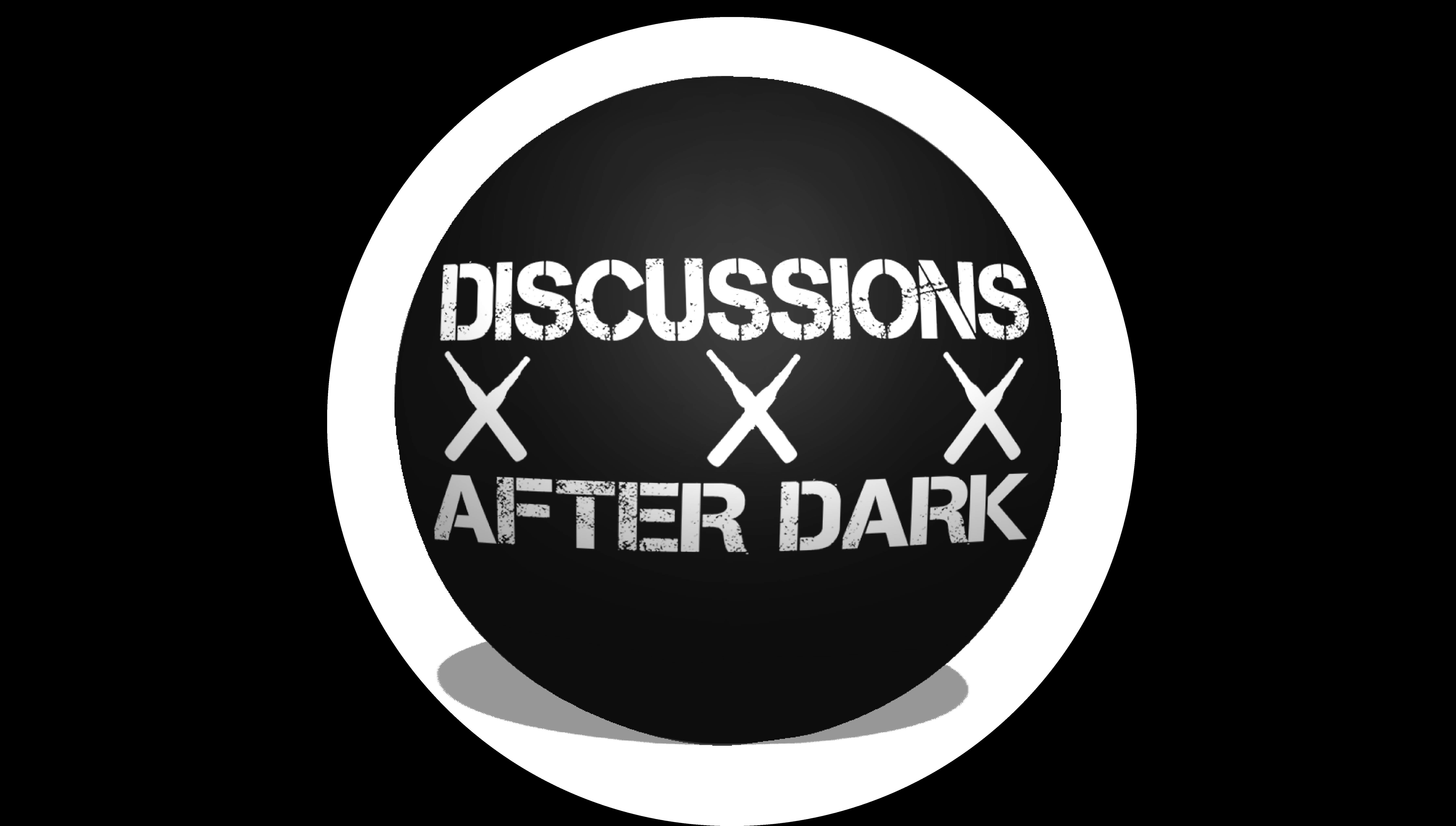 discussionsafterdark