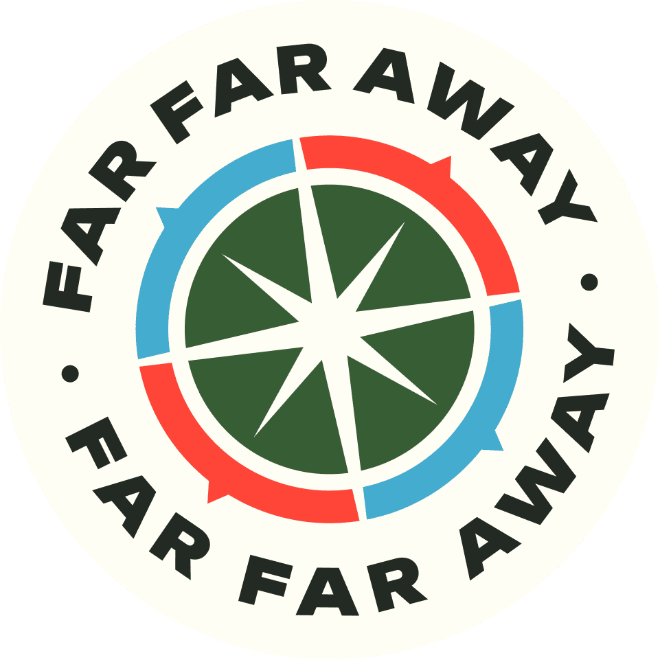 Far Far Away