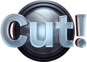 Cut!