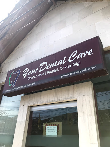 Your Dental Care