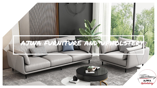 Ajwa Furniture and Upholstery