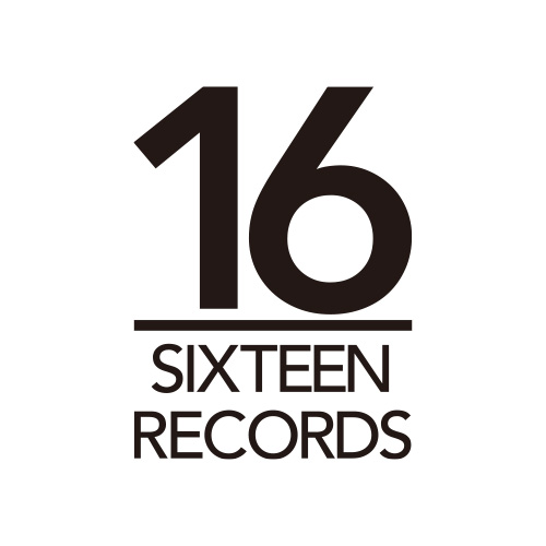 SIXTEEN RECORDS (シックスティーンレコード)