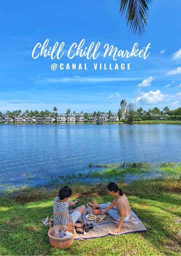 Chill Chill Market at Canal Village
