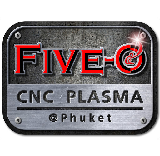 Five O CNC Plasma @Phuket