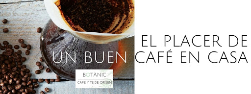 BOTANIC Café en Grano y Tienda de Té, Valencia | Café de Especialidad | Tea shop
