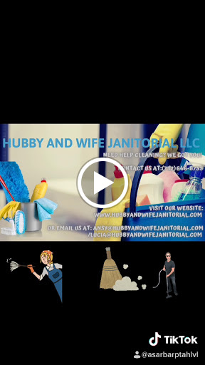 Hubby and Wife Janitorial LLC