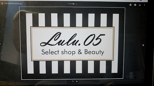 ルルファイブ Lulu.05 Select shop &Beauty