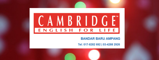 Cambridge English For Life Bandar Baru Ampang
