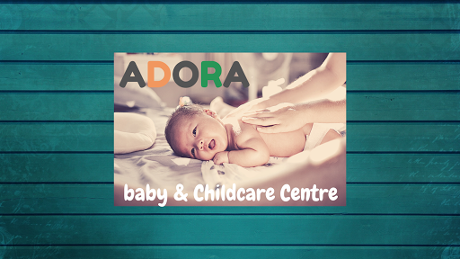 ADORA Baby & Child Care Center