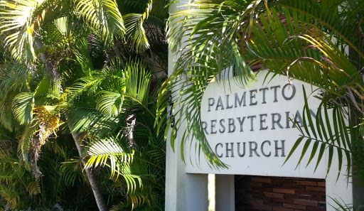 Palmetto Presbyterian Church and Palmetto Christian School and Preschool