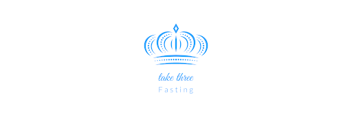 take three Fasting
