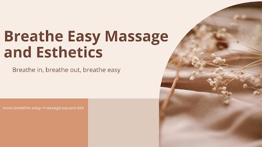 Breathe Easy Massage and Esthetics