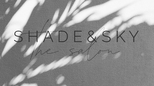 Shade & Sky / the salon- kimberly dunn