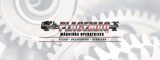 Placemaq Usinagem, Manutenção, Compra e venda de Máquinas Operatrizes e CNC