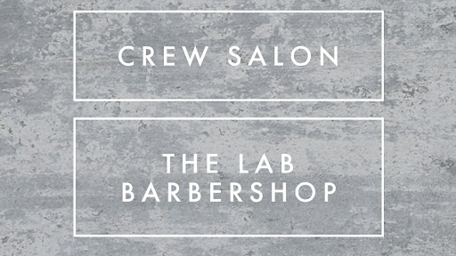 Crew Salon at the Lab & The Lab Barbershop