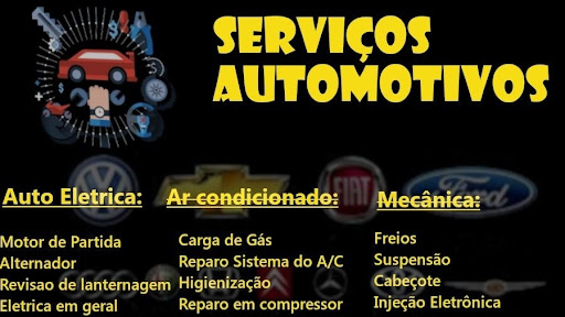 Serviços Automotivos - Auto Elétrica - Ar condicionado - Mecânica - Injeção Eletrônica - Som e Acessórios