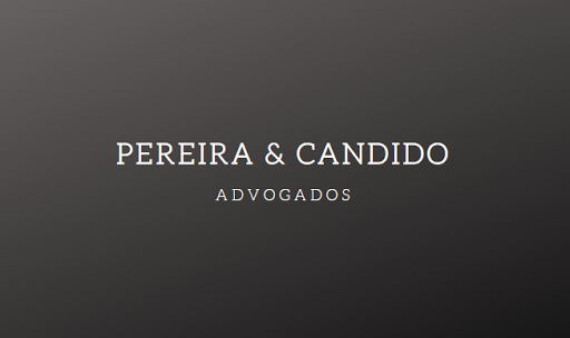 PEREIRA & CANDIDO | ADVOGADOS