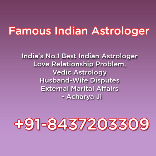 India's No.1 Best Indian Astrologer in Saudi Arabia | Love Relationship Problem | Vedic Astrology | Husband-Wife Disputes | External Marital Affairs - Acharya Ji