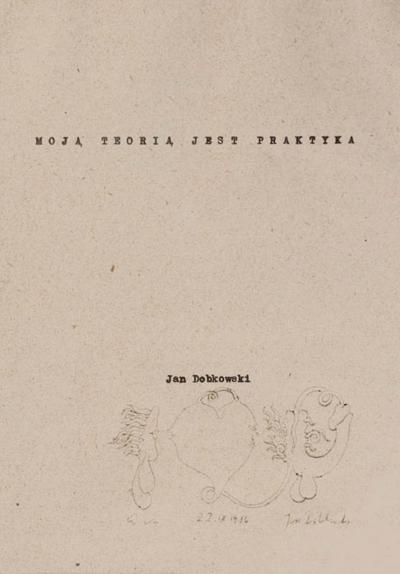 109. MOJą TEORIą JEST PRAKTYKA, 1980