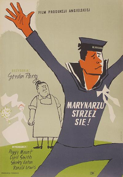 „MARYNARZU STRZEż SIę” (PROD. ANG.),