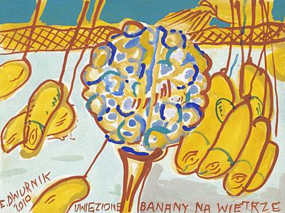 UWIęZIONE BANANY NA WIETRZE, 2010