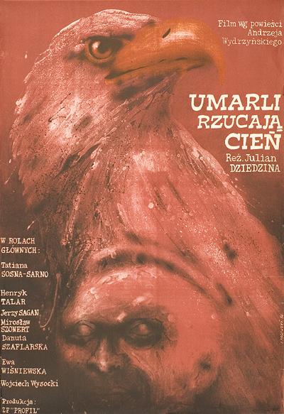 PLAKAT DO FILMU UMARLI RZUCAJą CIEń, 1978
