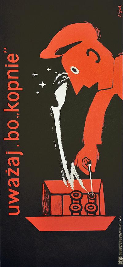 UWAżAJ BO KOPNIE, 1968