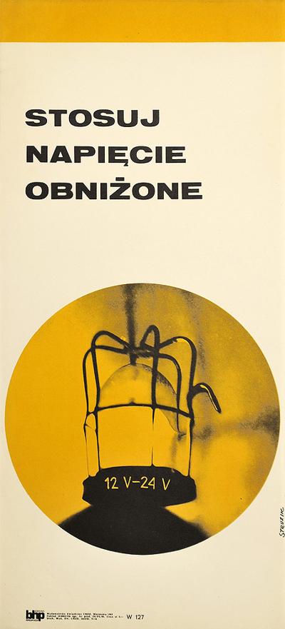STOSUJ NAPIęCIE OBNIżONE, 1969
