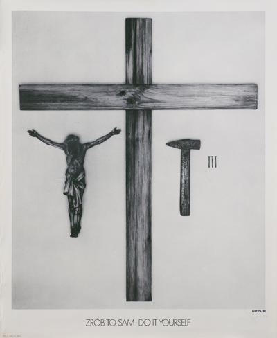 PLAKAT AUTORSKI „ZRÓB TO SAM", 1975/1981