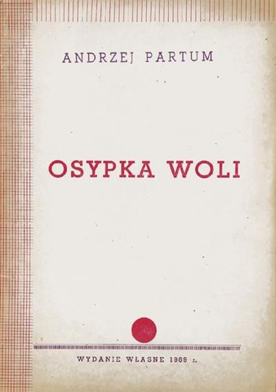 „Osypka woli” - Tomik poezji / Bolid