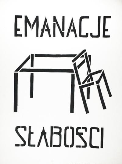 Emanacje słabości, 2003