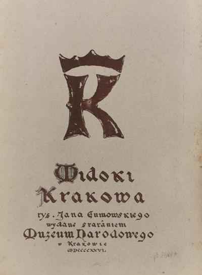 Widoki Krakowa - teka 12 litografii, 1926