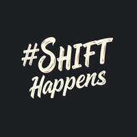 Shift Happens