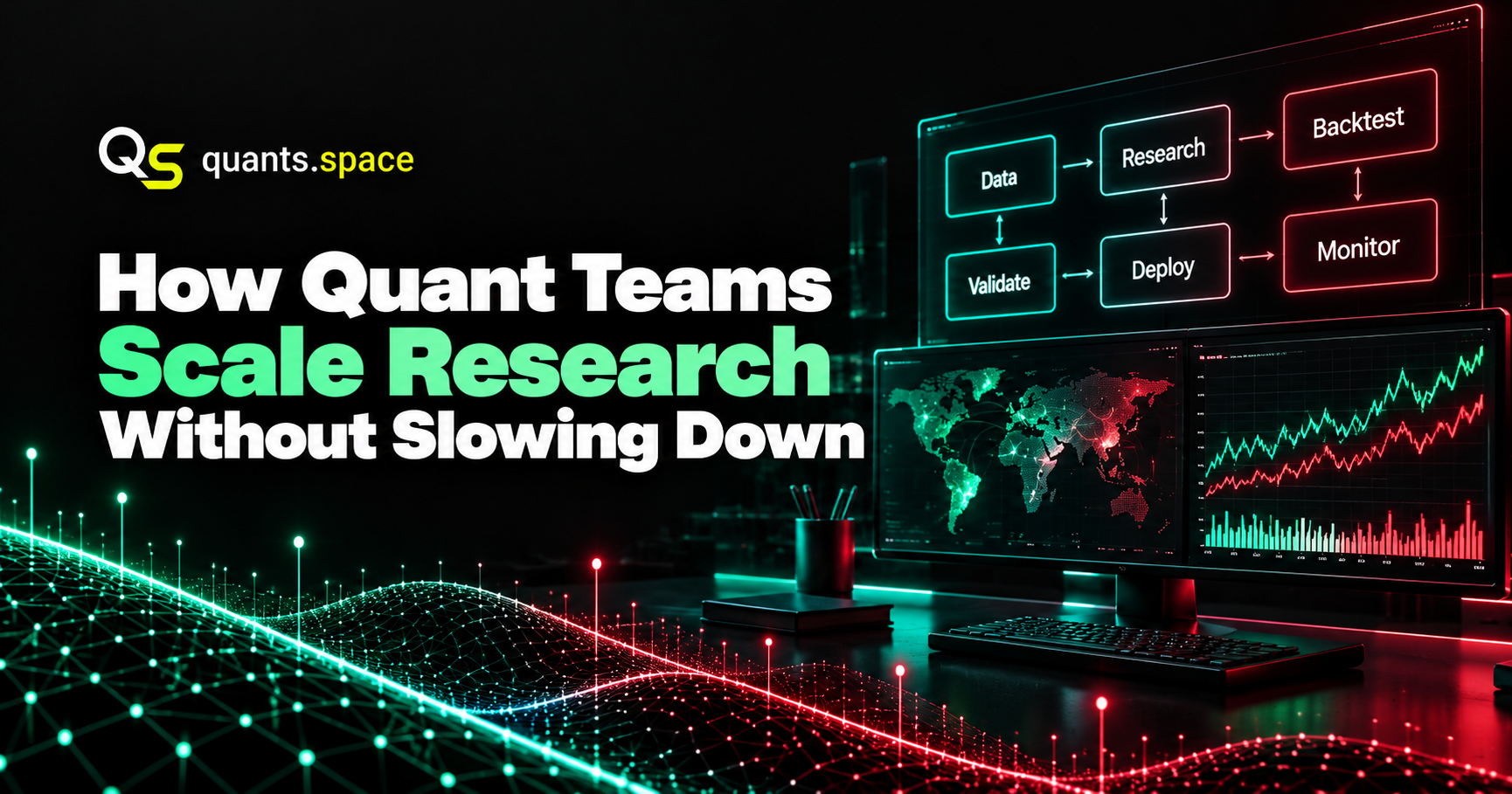 How Quant Teams Scale Research Without Slowing Down