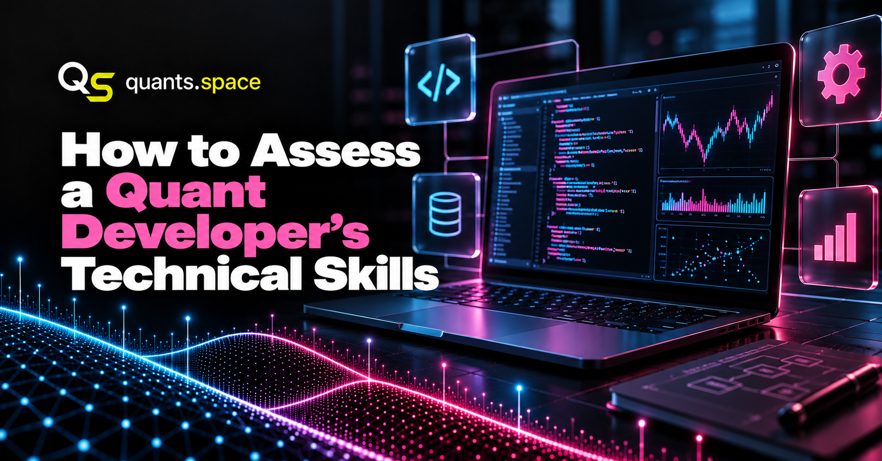 How to Assess a Quant Developer's Technical Skills