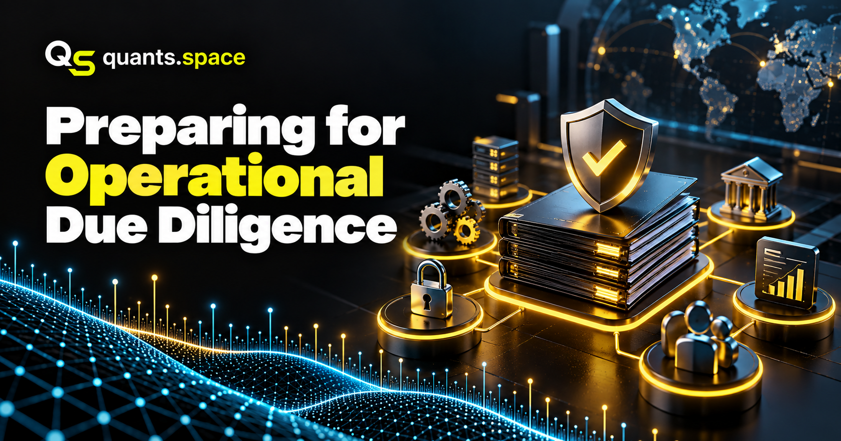 Preparing for Operational Due Diligence