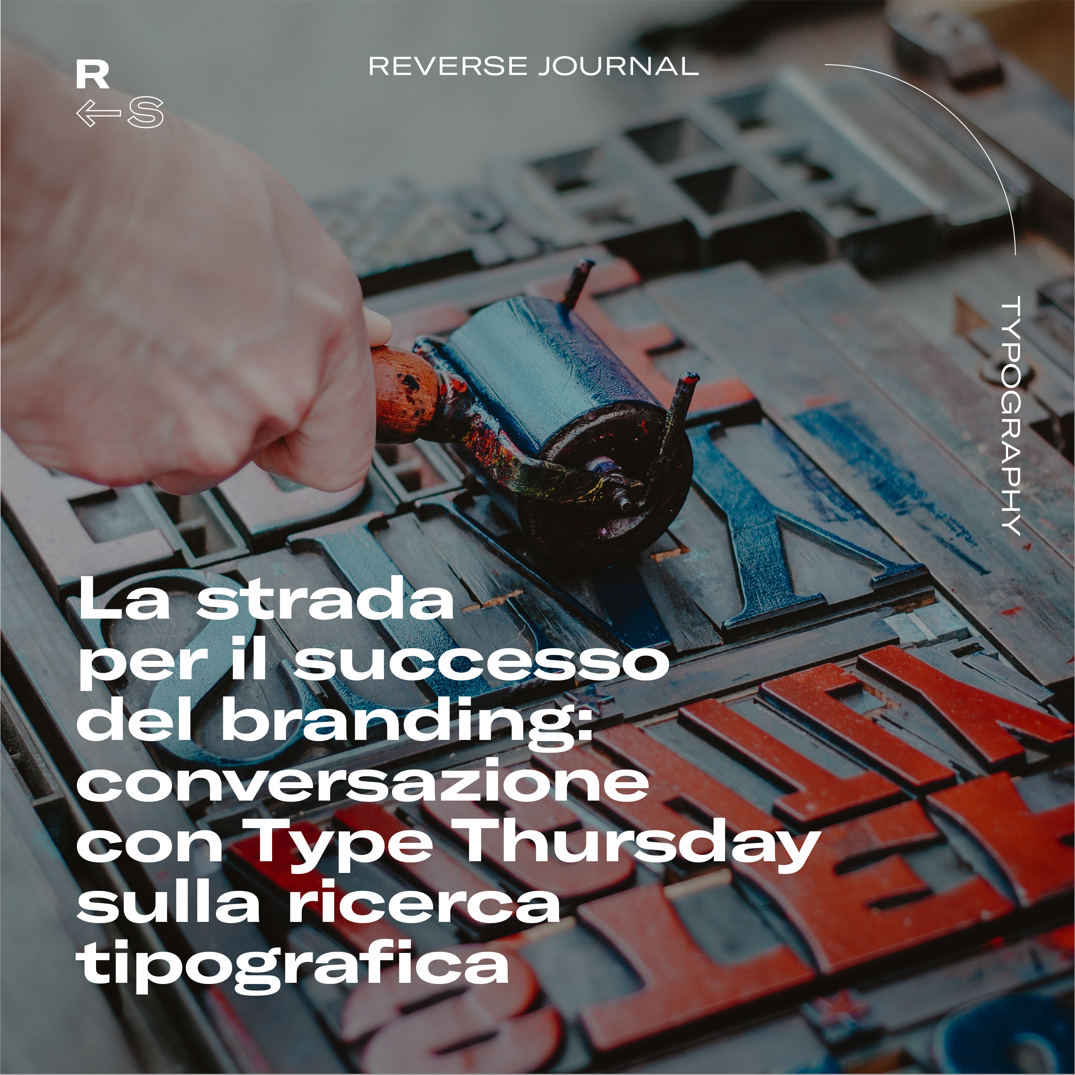 La strada per il successo del branding: conversazione con Type Thursday sulla ricerca tipografica