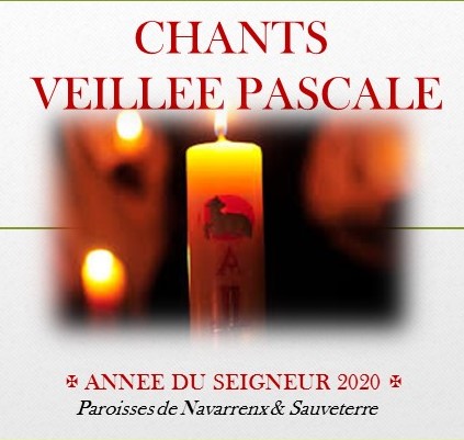 Chants pour la Veillée Pascale - Samedi Saint