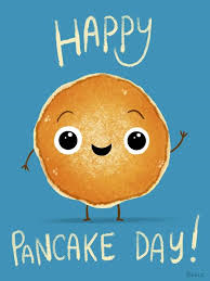 Happy Pancake Day !